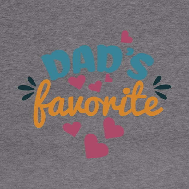 Dad's Favorite by NovaTeeShop